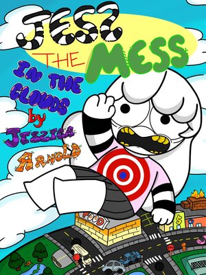 cover image of Jess the Mess In the Clouds